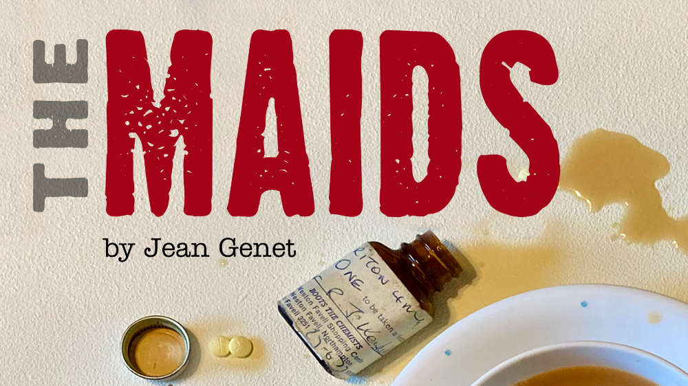 Thw words: The Maids and a splash of red